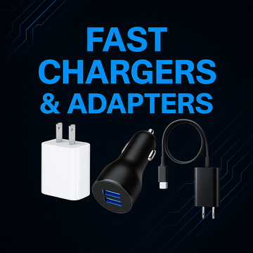 Fast Chargers & Adapters